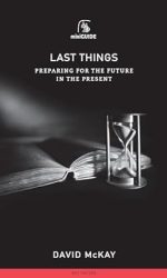 LAST THINGS - MINI-GUIDE