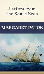 LETTERS FROM THE SOUTH SEAS
