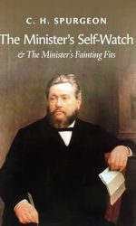 MINISTER'S SELF-WATCH, THE