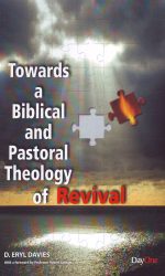 TOWARDS A BIB & PASTORAL THEOL/ REVIVAL