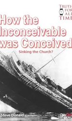 HOW THE INCONCEIVABLE WAS CONCEIVED