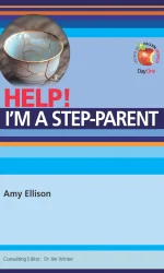 HELP! I'M A STEP PARENT