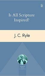 IS ALL SCRIPTURE INSPIRED?