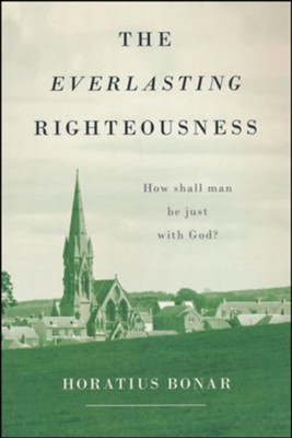 EVERLASTING RIGHTEOUSNESS