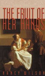 FRUIT OF HER HANDS