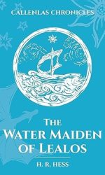 WATER MAIDEN ON LEALOS - CALLENLASS CHR