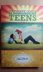 ULTIMATE GUIDE TO HOMESCHOOLING TEENS