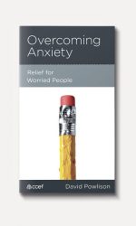 OVERCOMING ANXIETY - CCEF