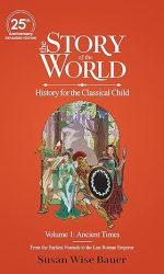 STORY OF THE WORLD VOLUME 1