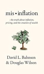 MIS-INFLATION: THE TRUTH ABOUT INFLATION