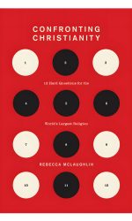 CONFRONTING CHRISTIANITY PAPERBACK