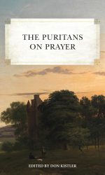 PURITANS ON PRAYER