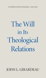 WILL IN ITS THEOLOGICAL RELATIONS, THE