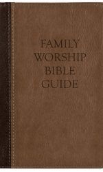 FAMILY WORSHIP BIBLE GUIDE - TWO-TONE BR