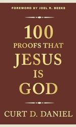 100 PROOFS THAT JESUS IS GOD