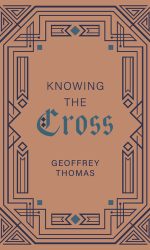 KNOWING THE CROSS