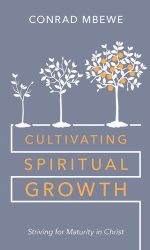CULTIVATING SPIRITUAL GROWTH