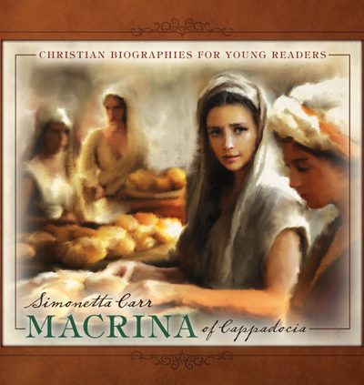 MACRINA OF CAPPADOCIA - CBYR