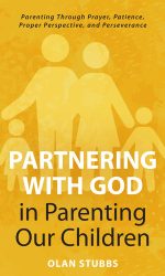 PARTNERING WITH GOD IN PARENTING OUR CHI