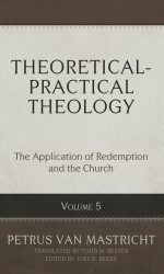 THEORETICAL-PRACTICAL THEOLOGY VOLUME 5