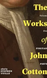 WORKS OF JOHN COTTON 5 VOLUME SET