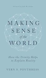 MAKING SENSE OF THE WORLD