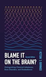 BLAME IT ON THE BRAIN 2ND ED.