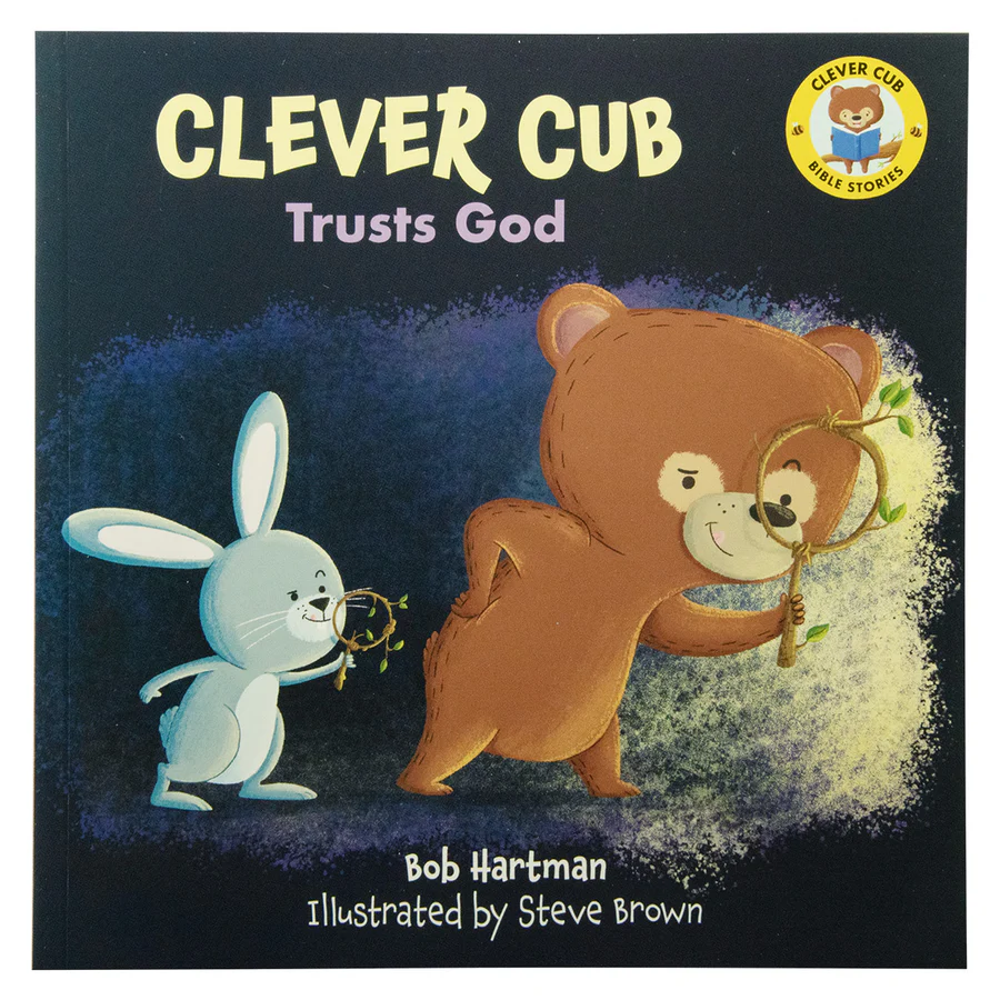 CLEVER CUB TRUSTS GOD
